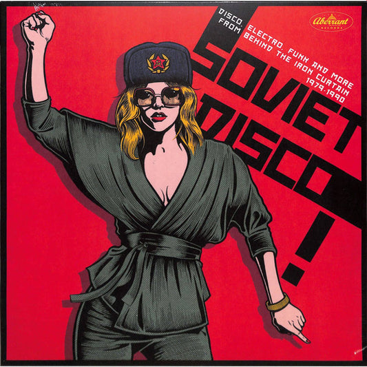 Album art for Various - Soviet Disco (Disco, Electro, Funk And More From Behind The Iron Curtain 1979-1990)