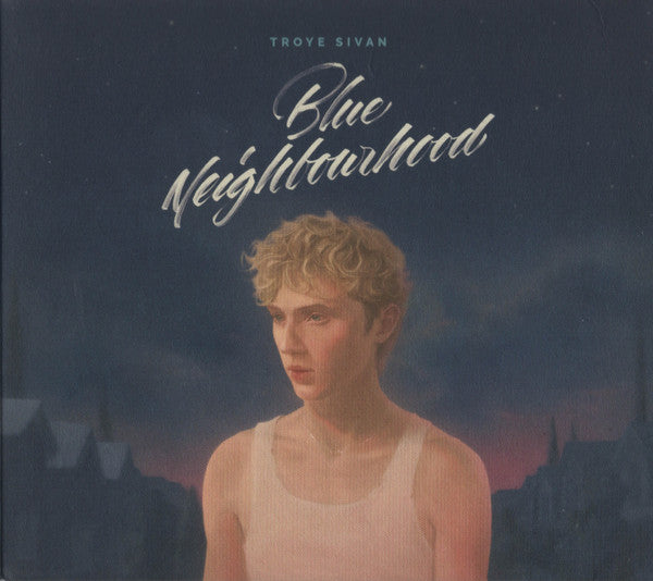Album art for Troye Sivan - Blue Neighbourhood
