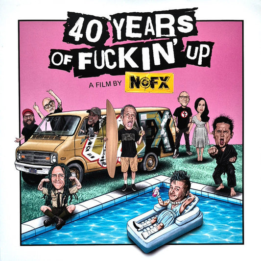 Album art for NOFX - 40 Years Of Fuckin' Up - A Film By NOFX