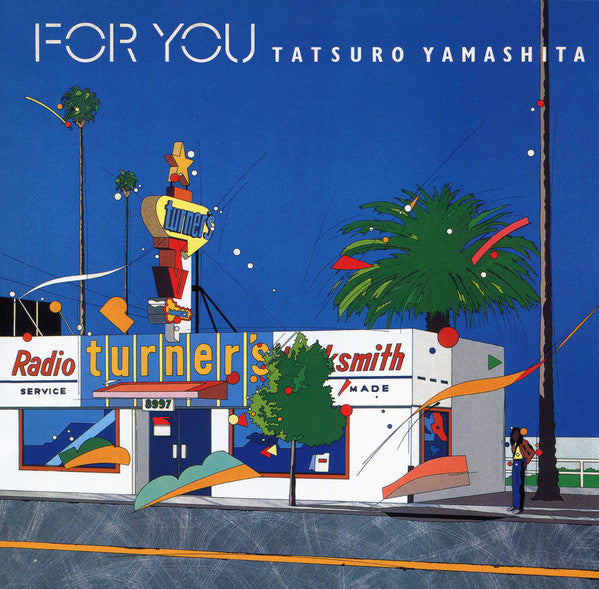 Album art for Tatsuro Yamashita - For You = フォー・ユー