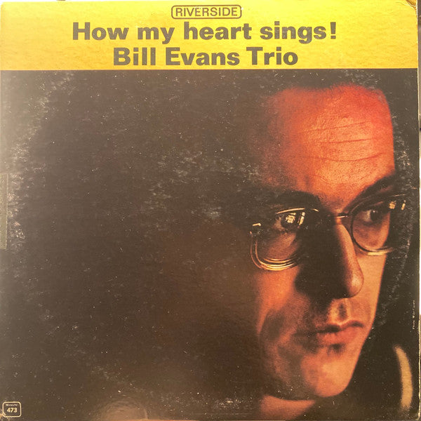 Album art for The Bill Evans Trio - How My Heart Sings