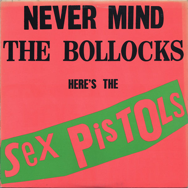 Album art for Sex Pistols - Never Mind The Bollocks Here's The Sex Pistols