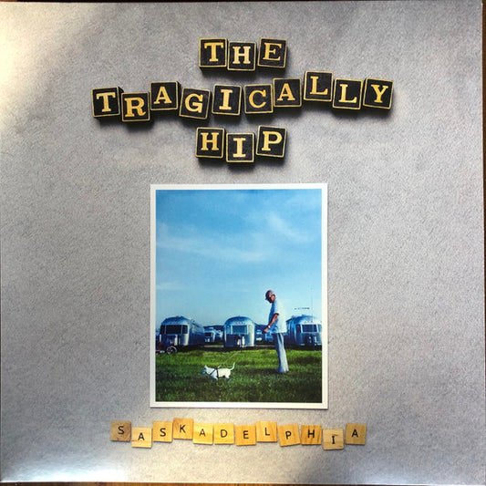 Album art for The Tragically Hip - Saskadelphia