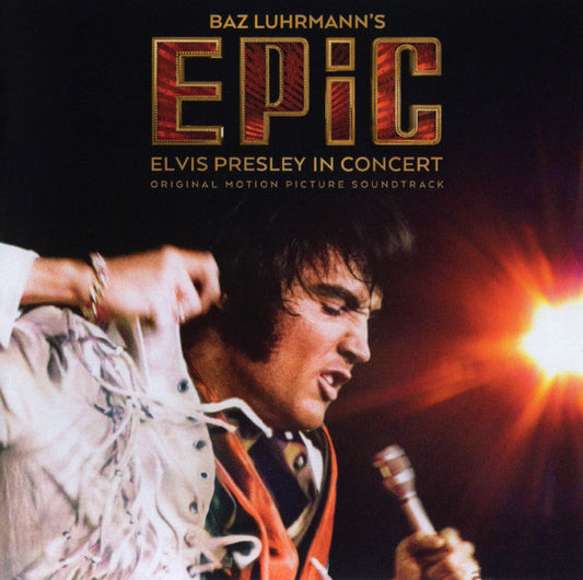 Album art for Elvis Presley - Baz Luhrmann's EPiC (Elvis Presley In Concert) (Original Motion Picture Soundtrack) 