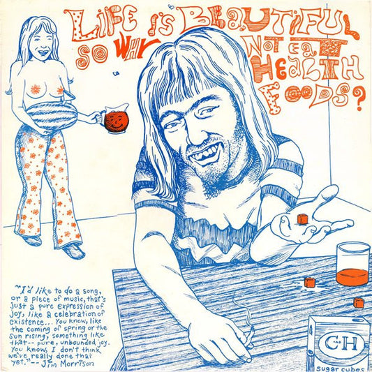 Album art for Various - Life Is Beautiful So Why Not Eat Health Foods?