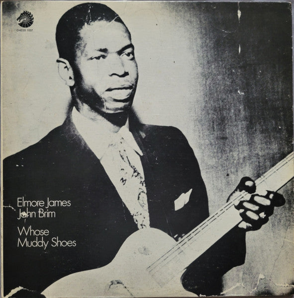 Album art for Elmore James - Whose Muddy Shoes