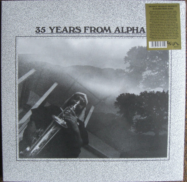 Album art for "Deadly" Headley Bennett - 35 Years From Alpha