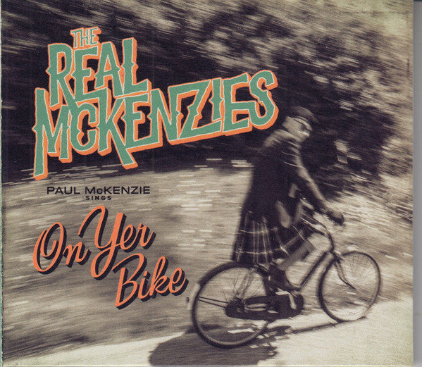 Album art for The Real McKenzies - Paul McKenzie Sings On Yer Bike