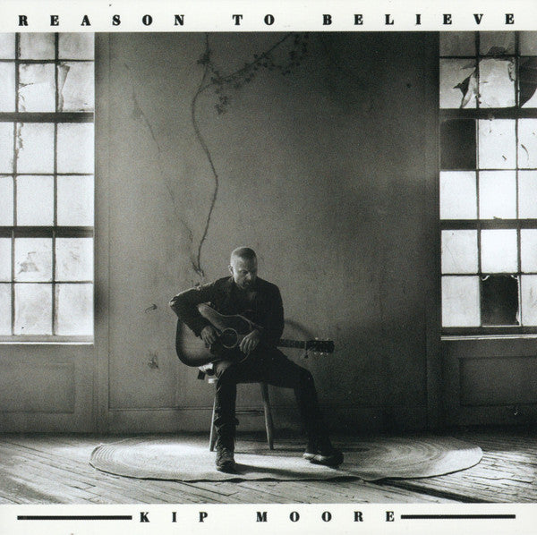 Album art for Kip Moore - Reason To Believe