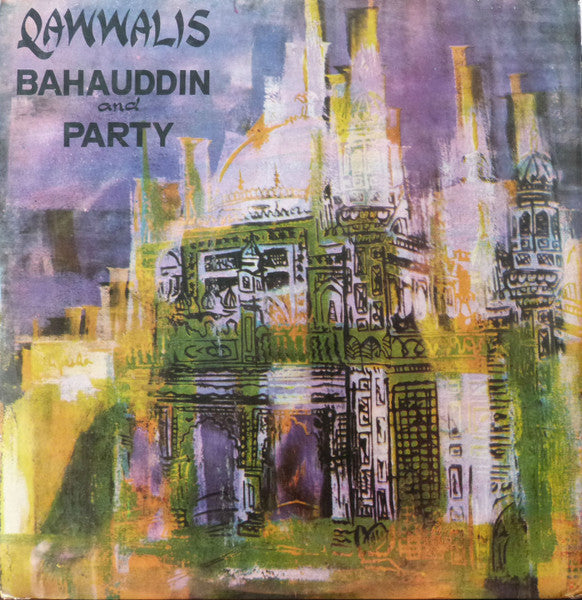 Album art for Bahauddin Qutbuddin Qawwal & Party - Qawwalis