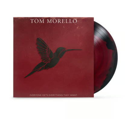 PRE-ORDER: Tom Morello - Everyone Gets Everything They Want (Rebel Swirl Vinyl LP)