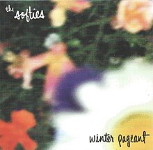 The Softies - Winter Pageant