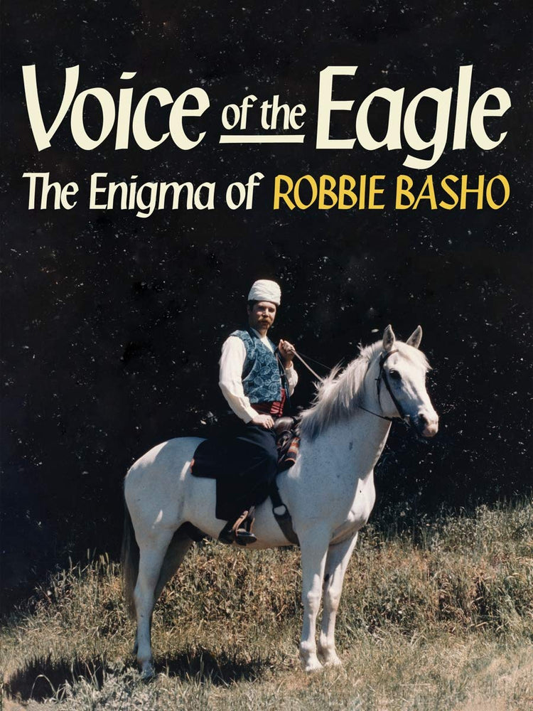 Robbie Basho - Voice Of The Eagle DVD