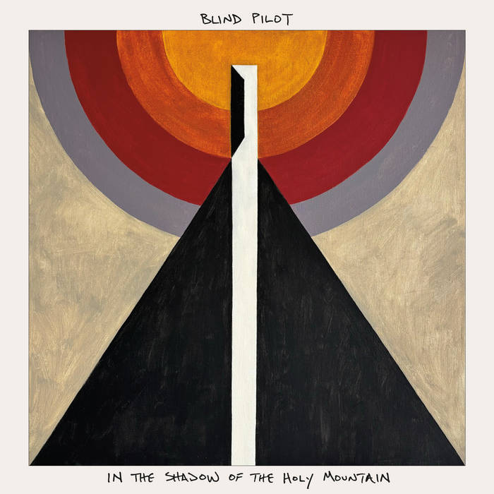 Blind Pilot - In The Shadow Of The Holy Mountain CD