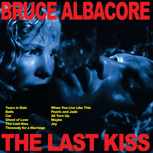 Bruce Albacore - The Last Kiss LP