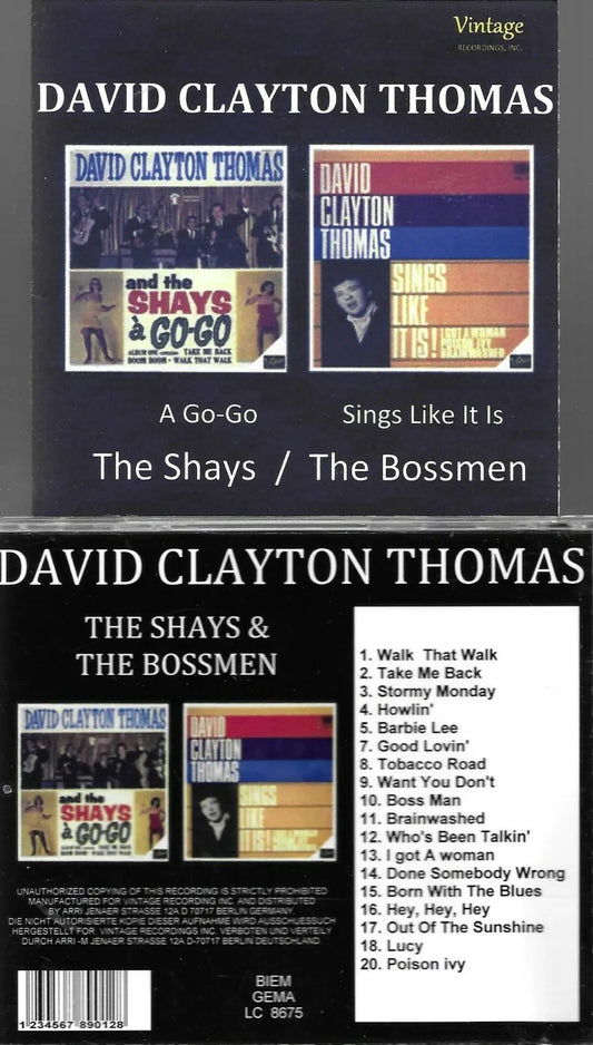 David Clayton Thomas- the Shays à Go-Go / The Bossmen Sings Like It Is