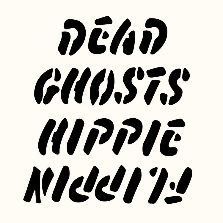 Dead Ghosts - Hippie Flippin