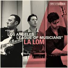 LA LOM - Los Angeles League Of Musicians CD