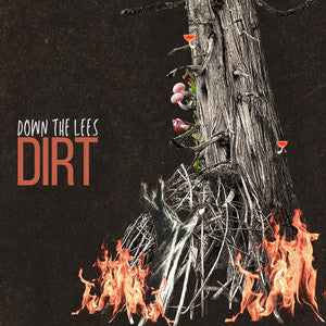 Down The Lees - Dirt