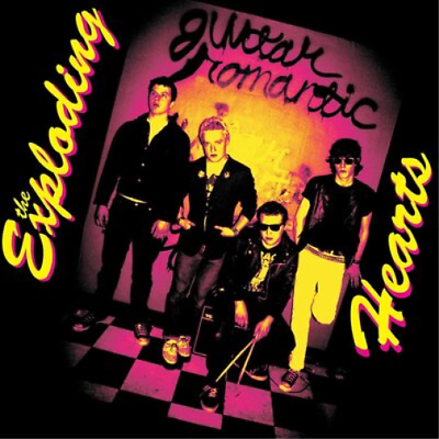 Exploding Hearts - Guitar Romantic (reissue bonus tracks)