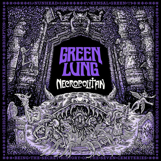 Green Lung - Necropolitan