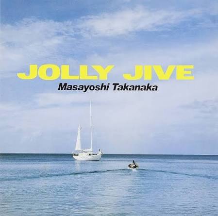 Masayoshi Takanaka - Jolly Jive = ジョリー・ジャイヴ (no obi)