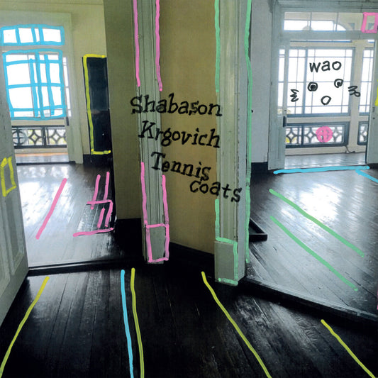 Shabason, Krgovich, Tenniscoats - wao (Vinyl LP)