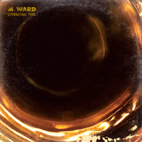 M. Ward - Supernatural Thing ltd color LP