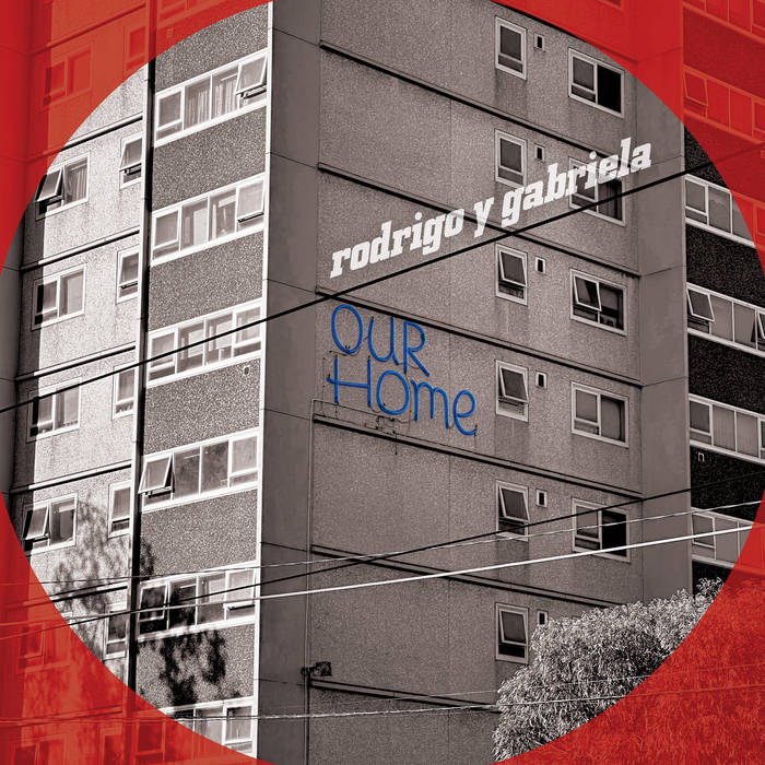 Rodrigo Y Gabriela - OurHome Vinyl, LP , White On Blue On Red Triple Layer Color Vinyl