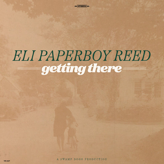 Eli Paperboy Reed - Getting There