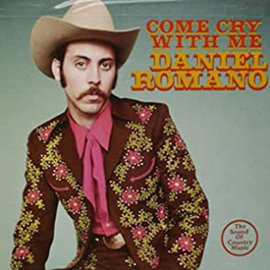 Daniel Romano - Come Cry With Me (OPAQUE PINK VINYL)