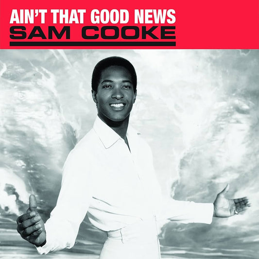 Sam Cooke - Ain't That Good News 2014 Vinyl, LP