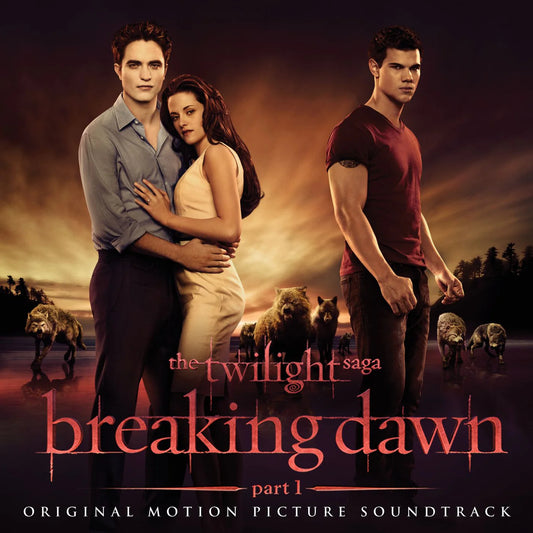 Various -  The Twilight Saga: Breaking Dawn - Part 1 (Original Motion Picture Soundtrack)