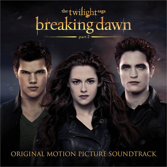 Various -  The Twilight Saga: Breaking Dawn - Part 2 (Original Motion Picture Soundtrack)
