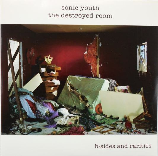 Album art for Sonic Youth - The Destroyed Room B-Sides And Rarities
