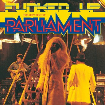 Album art for Parliament - Funked Up (The Very Best Of Parliament)