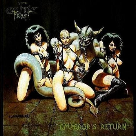 Album art for Celtic Frost - Emperor's Return