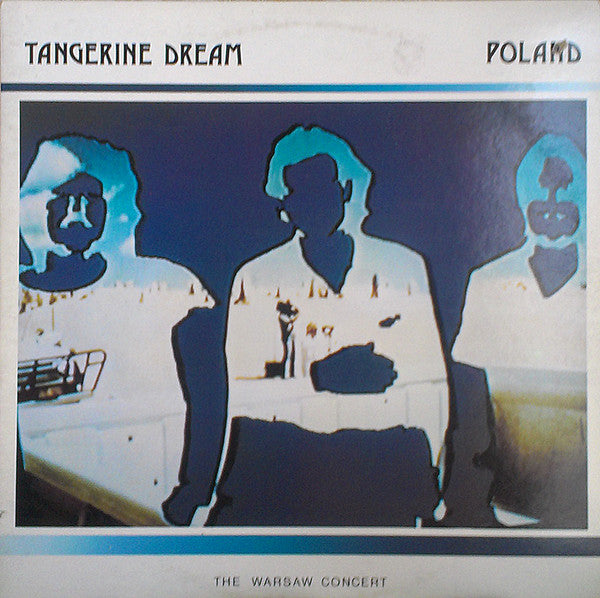 Album art for Tangerine Dream - Poland (The Warsaw Concert)