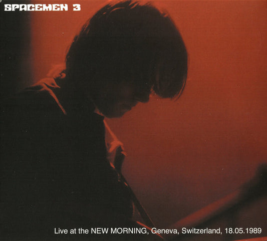 Album art for Spacemen 3 - Live At The New Morning, Geneva, Switzerland, 18.05.1989