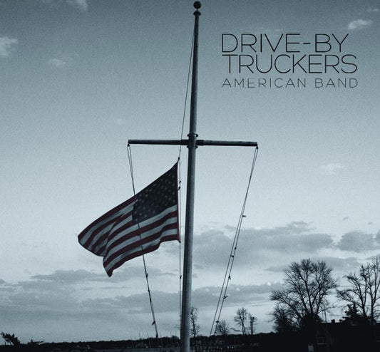 Album art for Drive-By Truckers - American Band