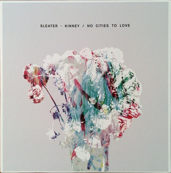 Album art for Sleater-Kinney - No Cities To Love