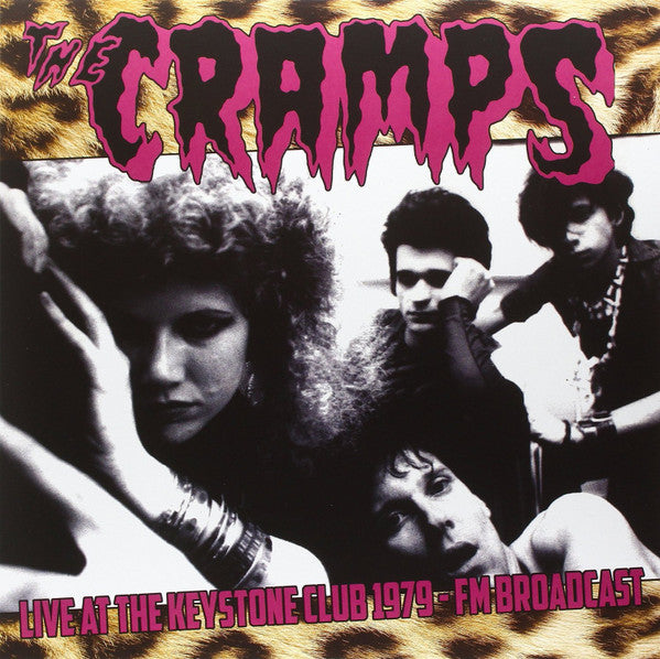 Album art for The Cramps - Live AT The Keystone Club 1979-FM Broadcast