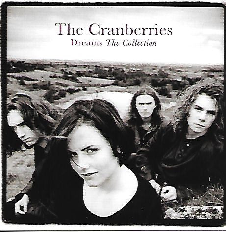 Album art for The Cranberries - Dreams - The Collection