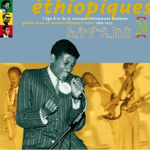 Album art for Various - Éthiopiques 24: Golden Years Of Modern Ethiopian Music 1969-1975