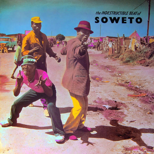 Album art for Various - The Indestructible Beat Of Soweto