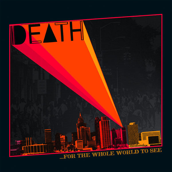 Album art for Death - ...For The Whole World To See