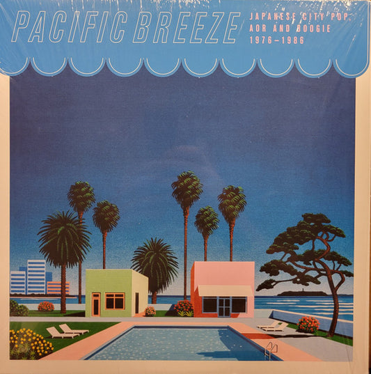 Album art for Various - Pacific Breeze: Japanese City Pop, AOR And Boogie 1976-1986