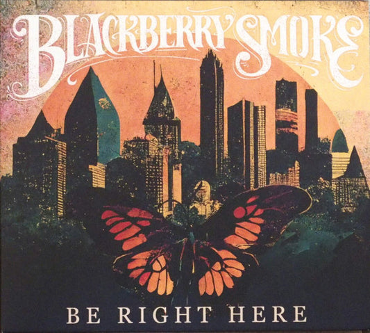 Album art for Blackberry Smoke - Be Right Here