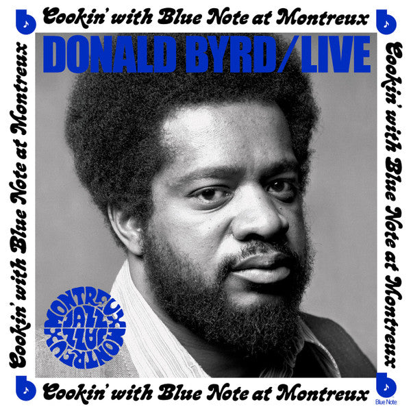 Album art for Donald Byrd - Live: Cookin' With Blue Note At Montreux