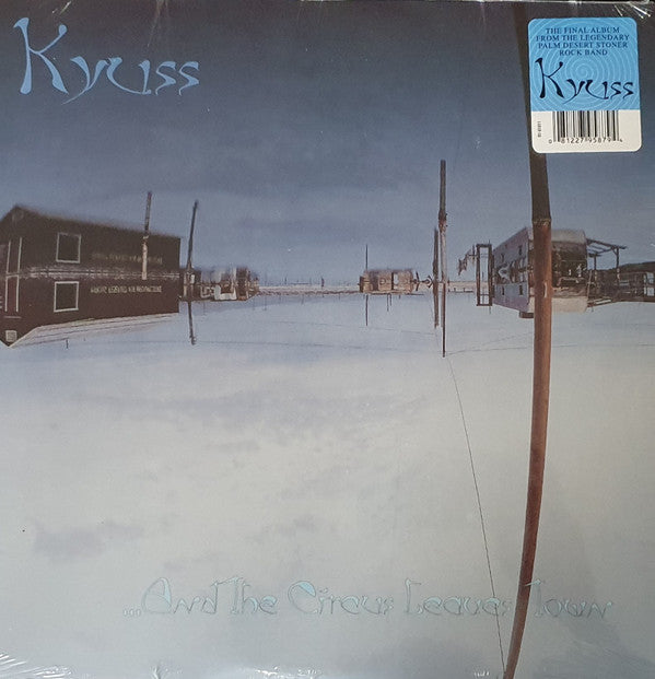 Album art for Kyuss - ...And The Circus Leaves Town